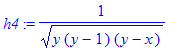 h4 := 1/((y*(y-1)*(y-x))^(1/2))