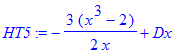 HT5 := -3/2*(x^3-2)/x+Dx